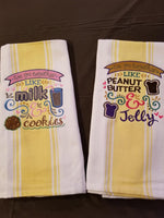We Go Together  Dish Towels - Embroidered - RTS