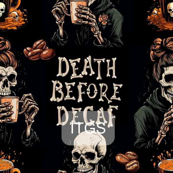Death Before Decaf